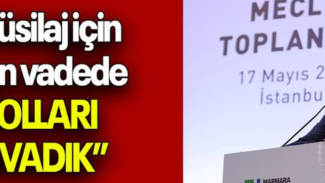 “Müsilaj için uzun vadede KOLLARI SIVADIK”